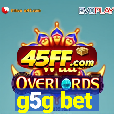 g5g bet